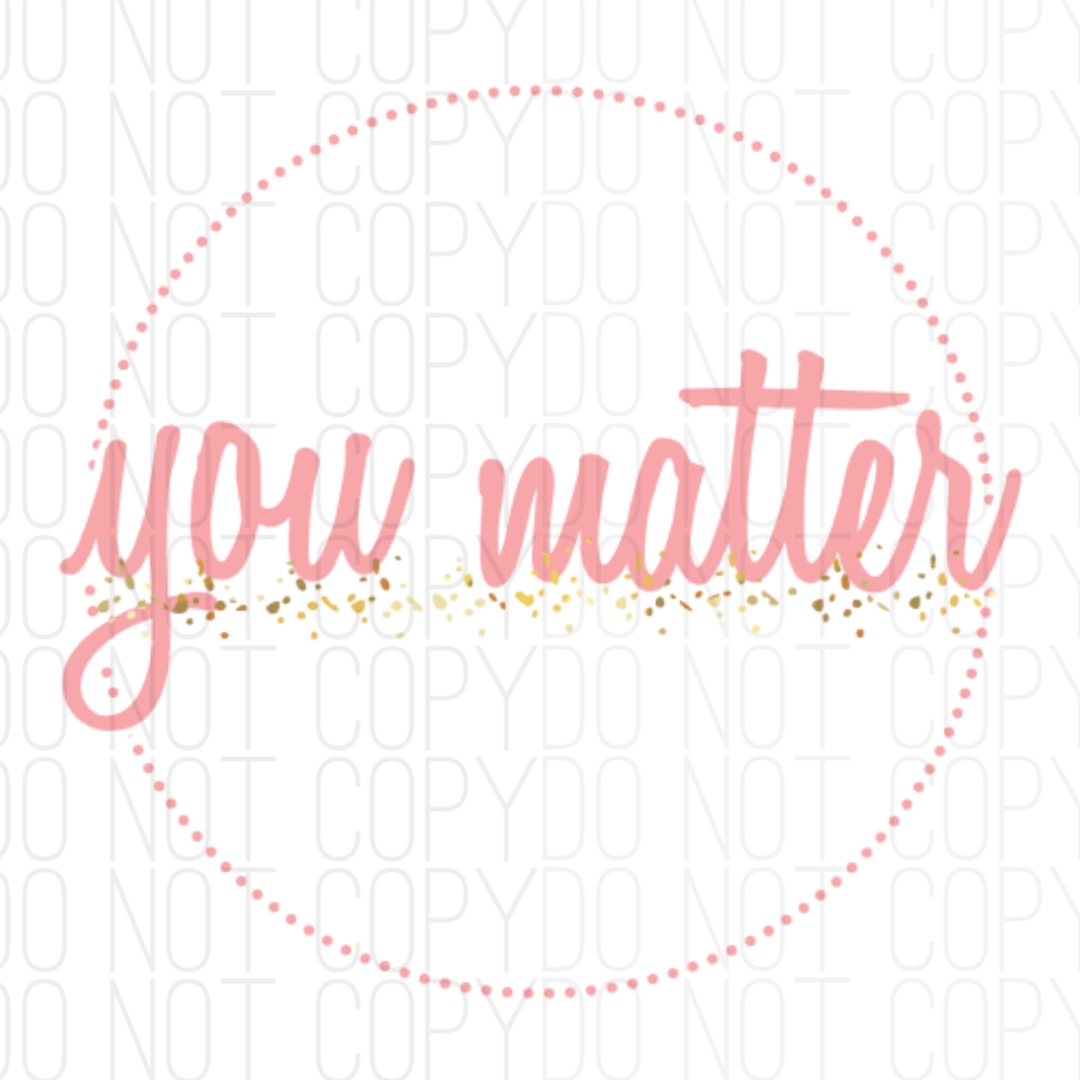 You Matter Digital Design