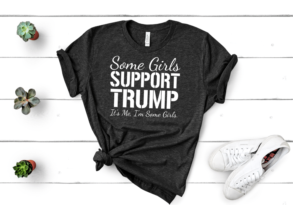 Some Girls Support Trump Mockup