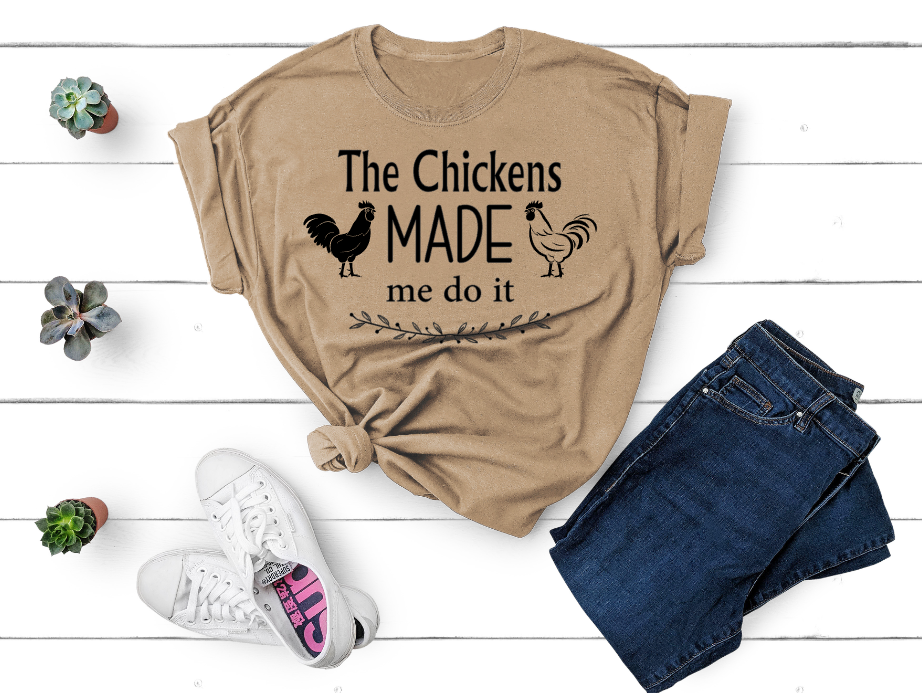 The Chickens Made Me Do It Mockup