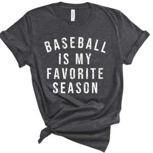 Baseball Is My Favorite Season T-Shirt Mockup