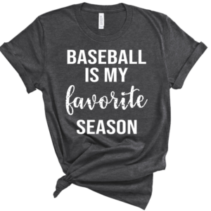 Baseball Is My Favorite Season Mockup