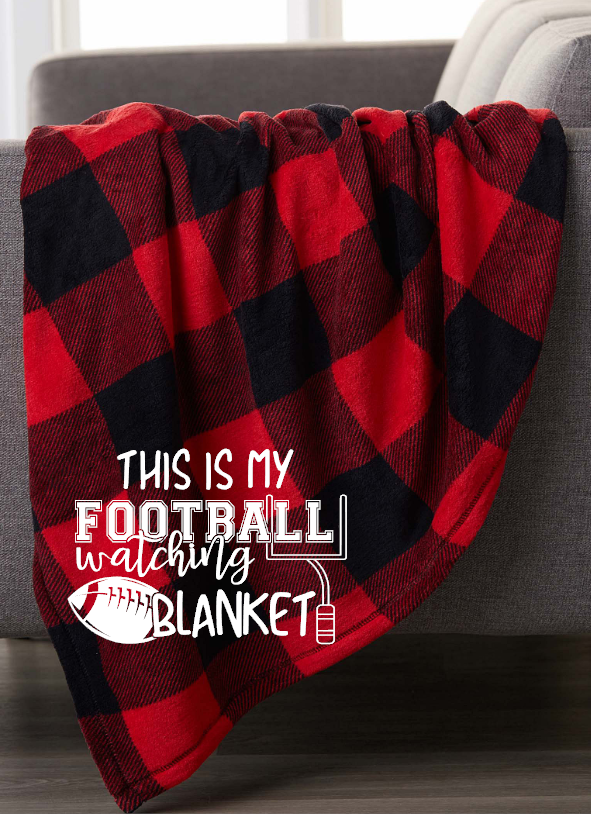 this is my football watching blanket