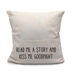 read me a story and kiss me goodnight