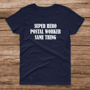 super hero postal worker same thing