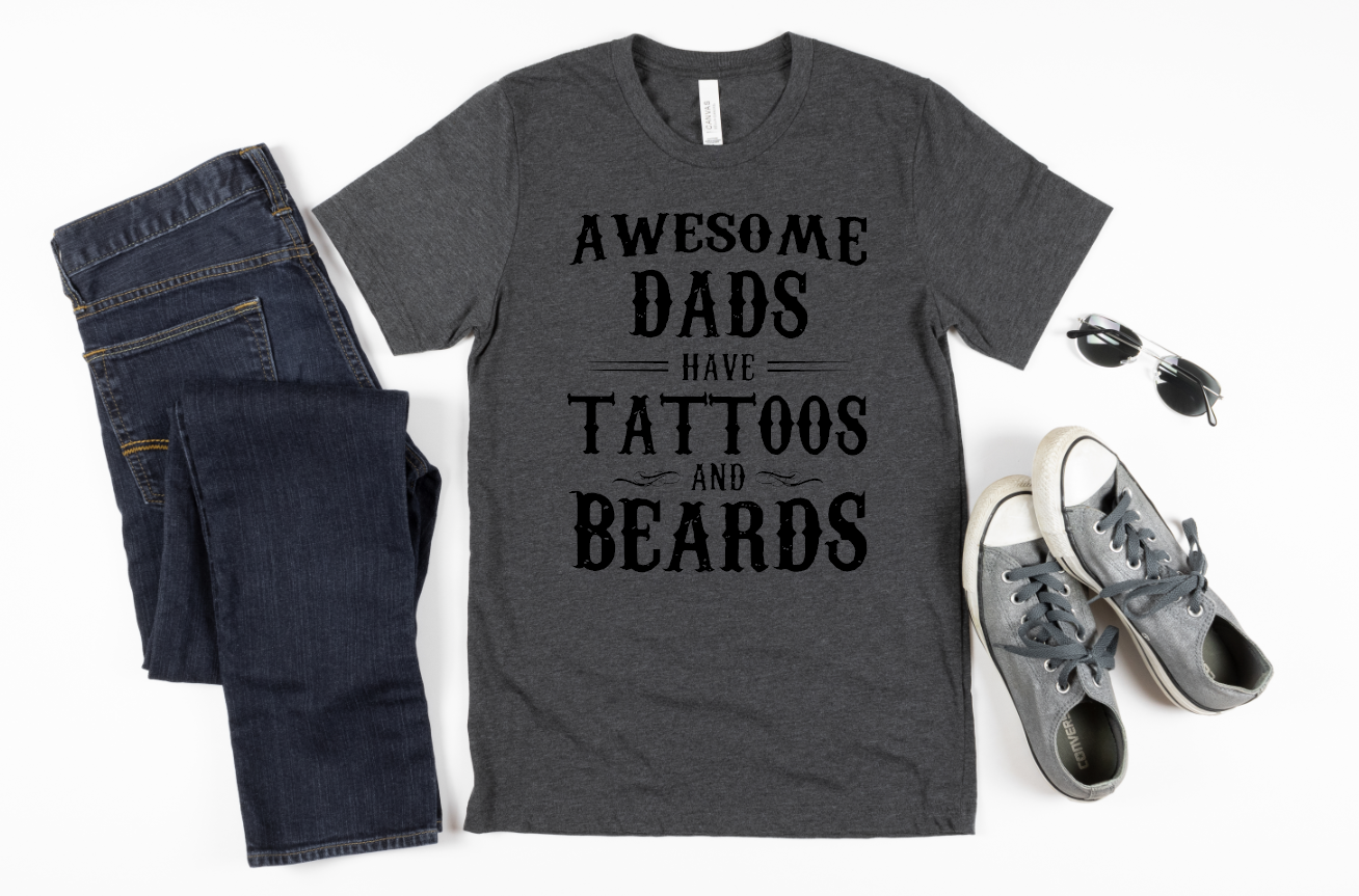 awesome dads have beards and tattoos