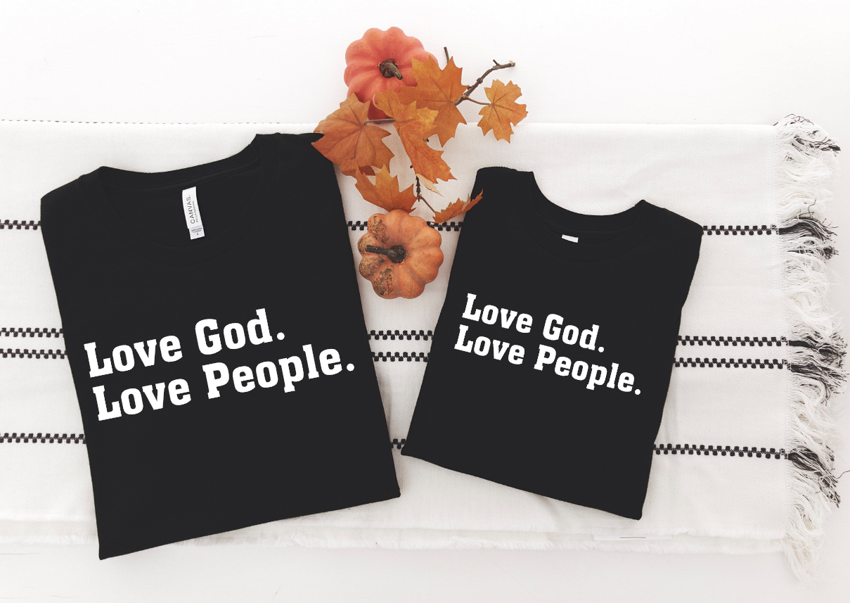 Love God love people