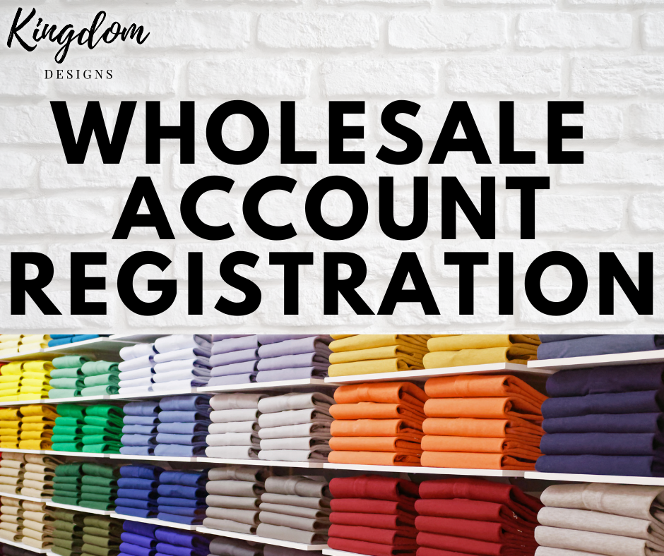 Wholesale Account Registration