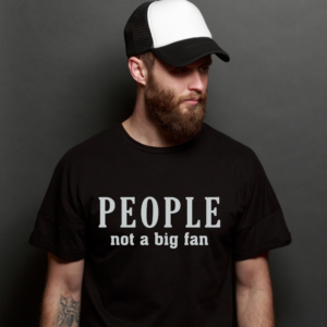 people not a big fan