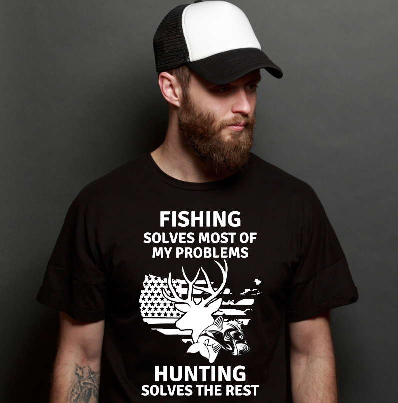 fishing solves most of my problems