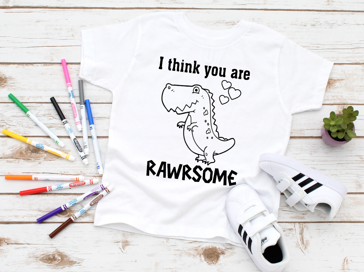 i think you are rawrsome coloring