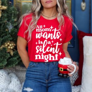 All Mom Wants Is A Silent Night