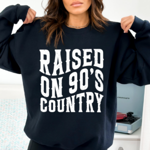 raised on 90s country