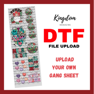 Custom DTF Gang Roll File Upload