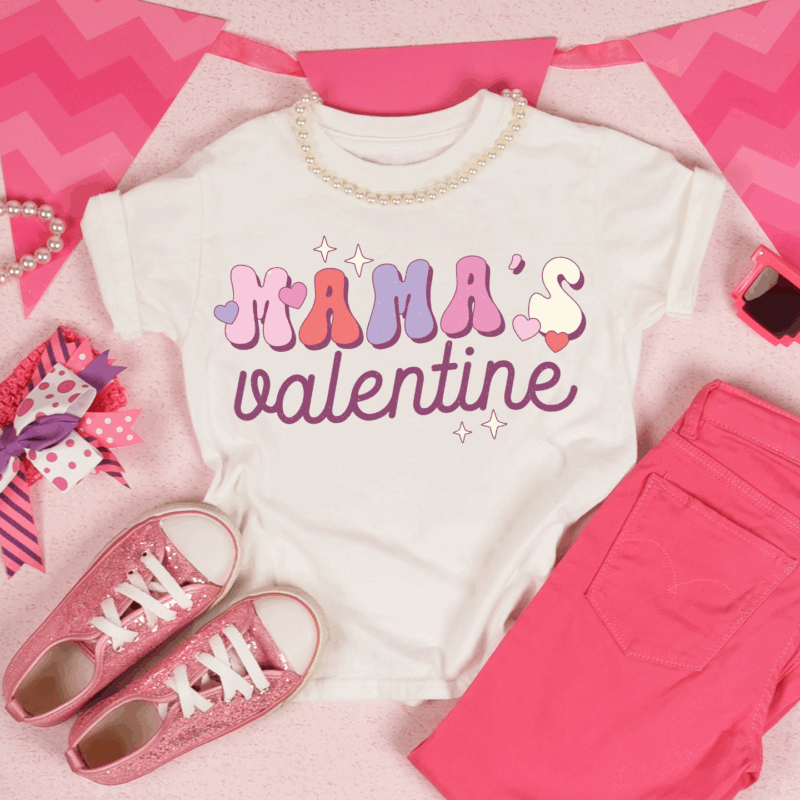 Mama's Valentine | 10193 | Direct To Film DTF Transfer