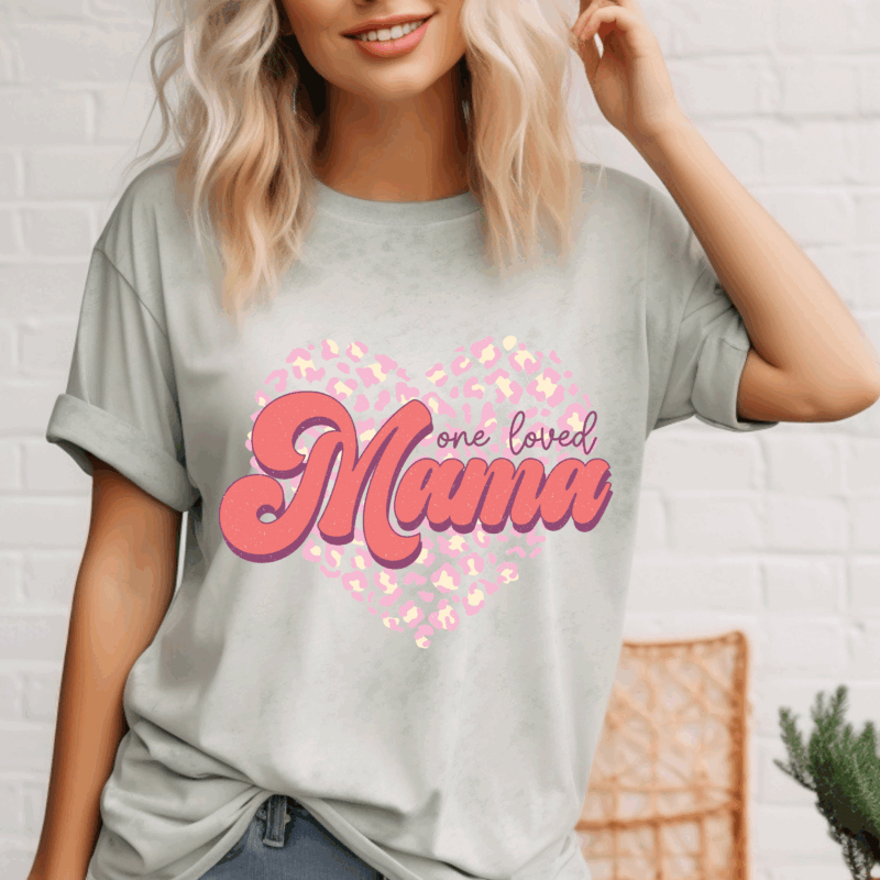 One Loved Mama Heart Distressed | 10196 | Direct To Film DTF Transfer