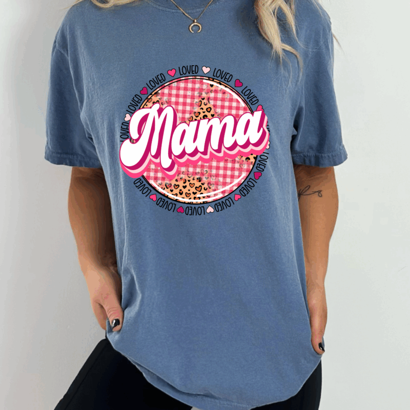 Mama Circle Valentine | 10222 | Direct To Film DTF Transfer