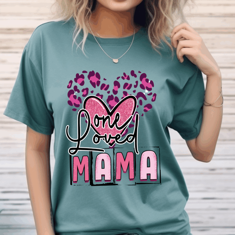 One Loved Mama Hearts | 10267 | Direct To Film DTF Transfer