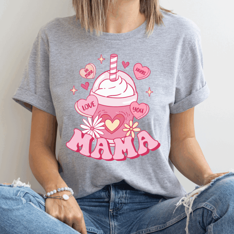 Mama Valentine's Drink | 4320 | Direct To Film DTF Transfer