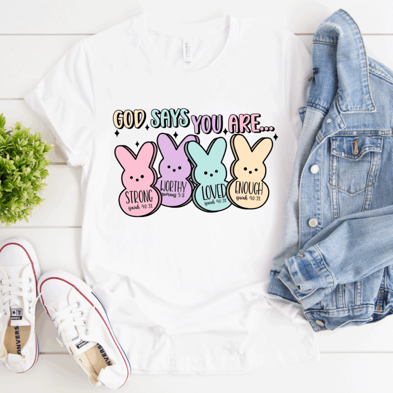 God Says Peeps | 701 | Direct To Film DTF Transfer