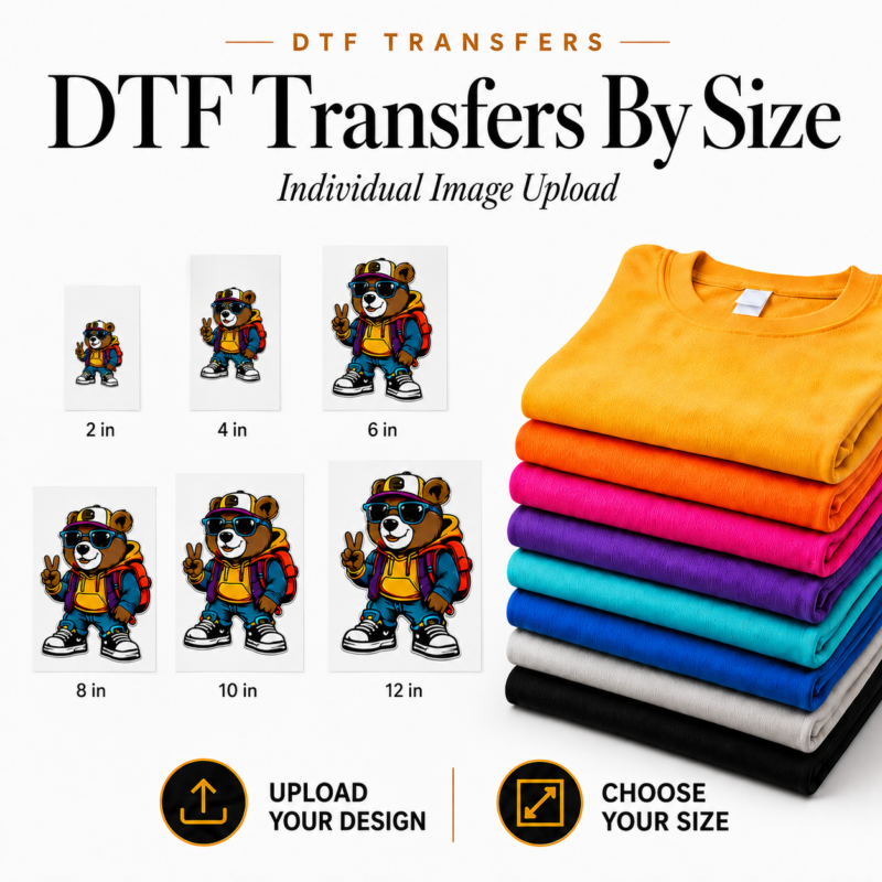 DTF Transfers By Size Graphic File Upload